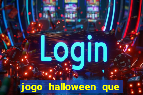 jogo halloween que ganha dinheiro